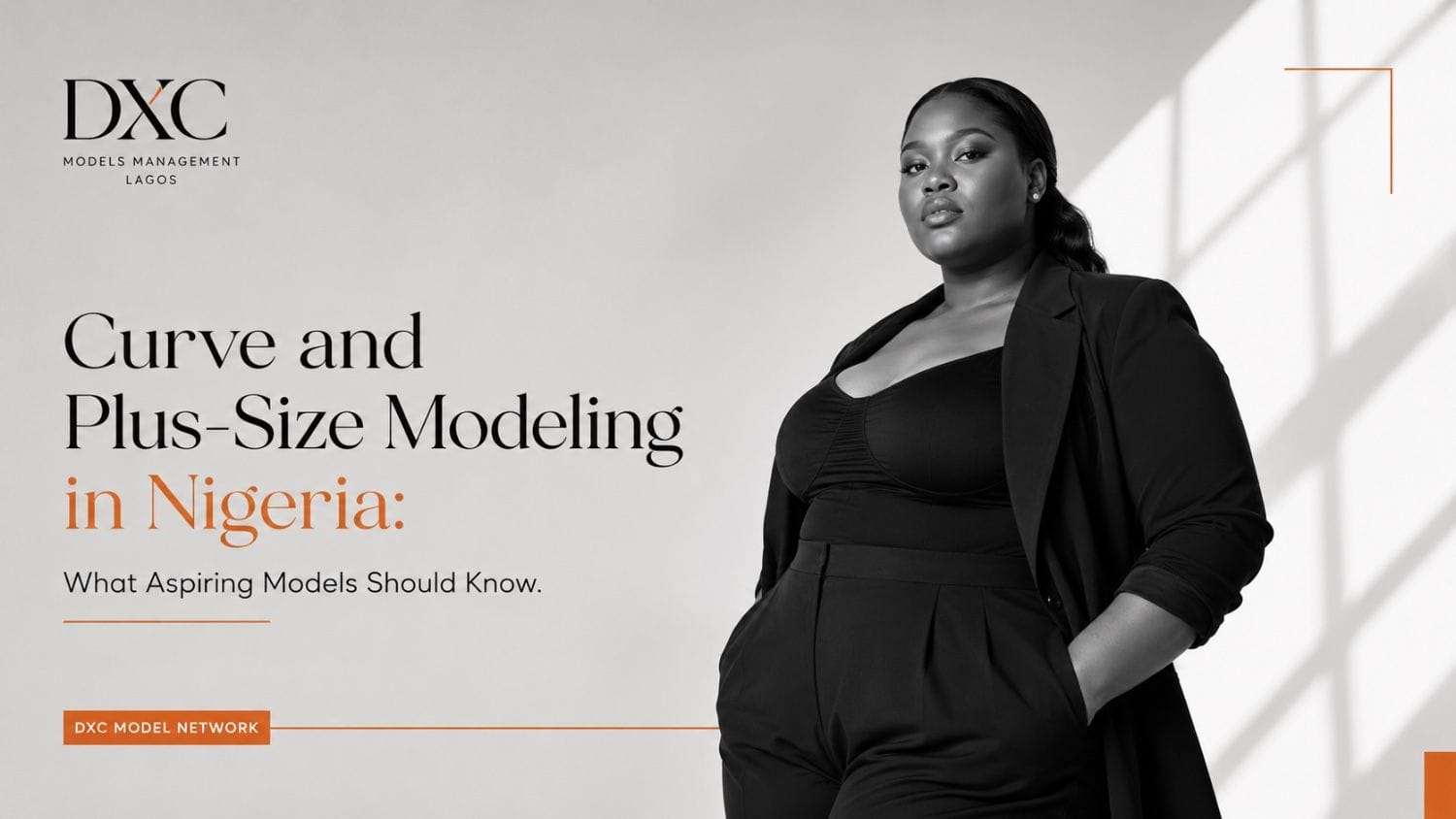 You are currently viewing Curve and Plus-Size Modeling in Nigeria: What Aspiring Models Should Know