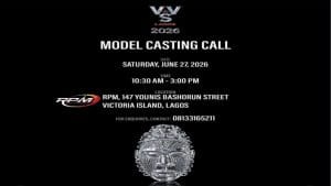 Read more about the article Lagos Model Casting Call: Saturday, June 27, 2026