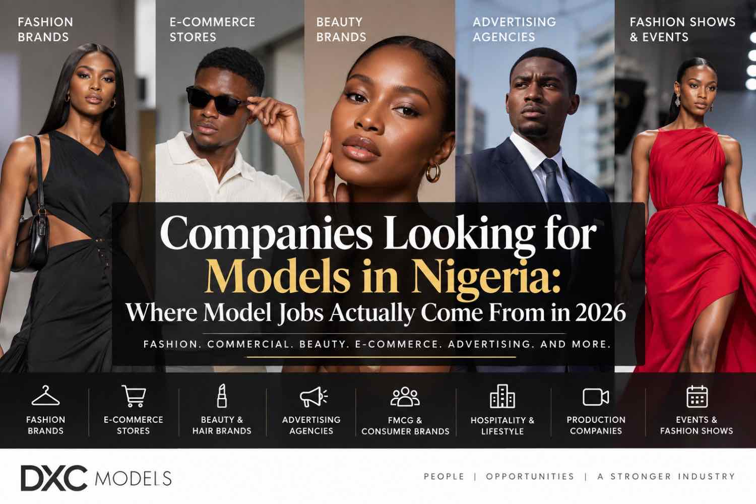 You are currently viewing Companies Looking for Models in Nigeria: Where Model Jobs Actually Come From in 2026