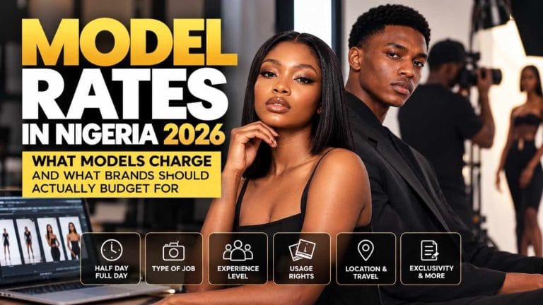 Read more about the article Model Rates in Nigeria 2026: What Models Charge and What Brands Should Actually Budget For