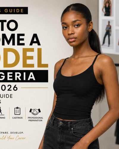 Young Nigerian female model representing a beginner guide on how to become a model in Nigeria in 2026